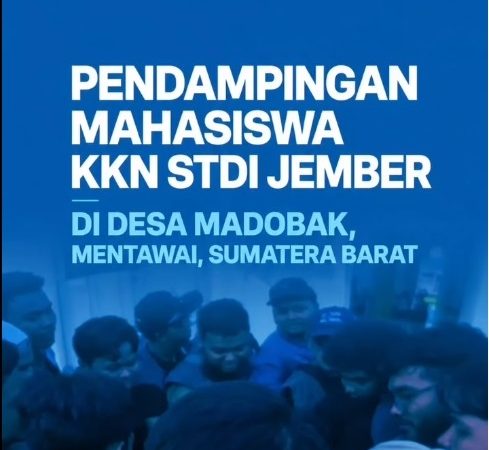 Dareliman Peduli - Pendampingan Mahasiswa KKN STDI JEMBER 21 Juli 2026 , di desa Madobak, Mentawai, Sumatera Barat